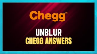 How To Unblur Chegg Answers 2024 [upl. by Raval]