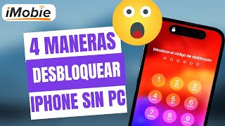 📱🔓2024 Cómo DESBLOQUEAR un iPhone sin computadora🥳 [upl. by Inad]