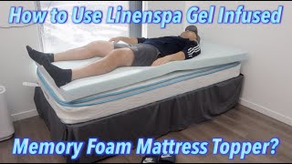 How to Use Linenspa Gel Infused Memory Foam Mattress Topper [upl. by Suired]