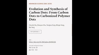 Evolution and Synthesis of Carbon Dots From Carbon Dots to Carbonized Polymer Dots  RTCLTV [upl. by Emery640]