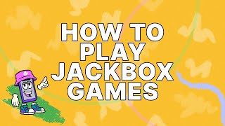 How To Play Jackbox Games  Official Tutorial [upl. by Lundt]