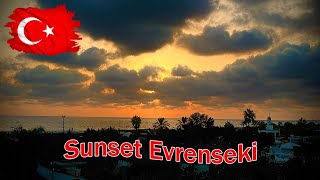 Sunset Evrenseki [upl. by Enaamuj]