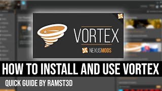 How to Install and Use Vortex for Fallout 4 [upl. by Aneroc]