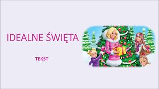 Idealne święta  Barbie Idealne święta 2011 tekst [upl. by Acul]