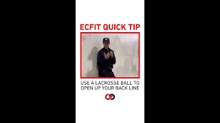 ECFIT Quick Tip Using a Lacrosse Ball [upl. by Ramas]