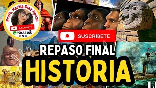 REPASO FINAL DE HISTORIA 1ER EXAMEN CEPRUNSA I FASE 2025 history historia história repaso [upl. by Malamut]