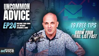 Uncommon Advice Ep 24 19 Free Strategies to Explode Your Email List and Connect with Subscribers [upl. by Knipe343]