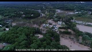 INONDATIONS ROQUEBRUNE SUR ARGENS 29 OCTOBRE 2018 [upl. by Enrev]