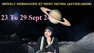 Rifat Fatima Live Stream 23 To 29 Sept weekly horoscope astrologer BIRTH STONEistikhraP1 [upl. by Inirt]