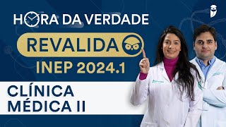 Hora da Verdade Clínica Médica Parte II Revalida INEP  Maratona da Aprovação [upl. by Kirad]