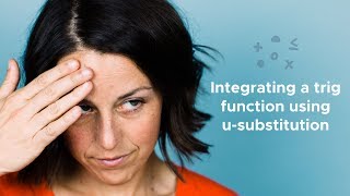 Integrating a trig function using usubstitution [upl. by Ahab]