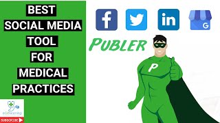 The best social media tool for your medical practice  Publer [upl. by Anitsahs]