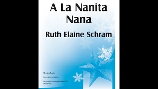 A La Nanita Nana  Ruth Elaine Schram [upl. by Llenad32]