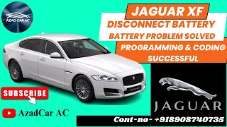 Jaguar xf smart key not found disconnect battery programming amp coding Stating problem solve [upl. by Irotal]