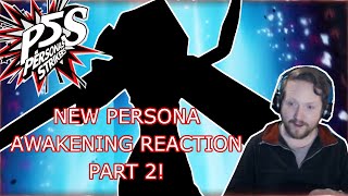 New Persona Awakening Part 2 Surprise  Persona 5 Strikers  Reaction [upl. by Burra]