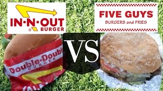 In N Out VS Five Guys  Versus BURGER edition [upl. by Ssew275]