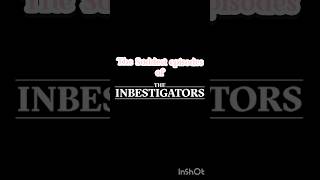 The Saddest episodes of The InBESTigators  O Superman [upl. by Ardin]