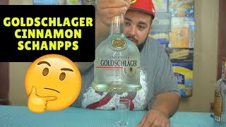 GOLDSCHLAGER CINNAMON SCHANPPS LIQUEUR REVIEW [upl. by Dulla]