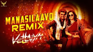 Manasilayo Remix  Vettaiyan  Tamil Remix [upl. by Errehs]