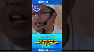 🔴 APAKAH SEMUA UMAT ISLAM MASUK SURGA  USTADZ FIRANDA ANDIRJA shorts kajian sunnah shahihsunnah [upl. by Latsryk]