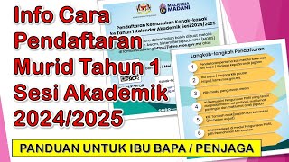 Cara Pendaftaran Murid Tahun 1 Sesi Akademik 20242025 Info Grafik KPM [upl. by Kaslik]