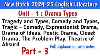 BA 3rd semester English literature unit 1 drama types part 3 englishliterature [upl. by Ennavoj]