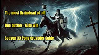 One button  Win  Pony Sader Guide Season 33  Diablo 3 [upl. by Notyad]