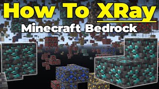 How To XRay in Minecraft Bedrock [upl. by Holcomb115]