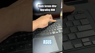 ASUS Laptop RAM Upgrade Solved Fixing the Black Screen Issue [upl. by Saffier]