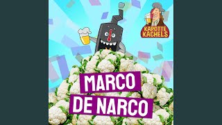 Marco de Narco [upl. by Elcin]