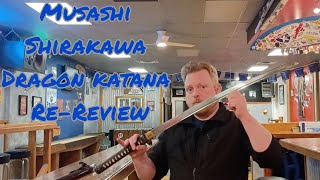 Musashi Shirakawa Dragon Katana Sword ReReviews Episode 6 [upl. by Helene]