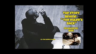 The story behind JayZ quotThe Rulers Backquot produced by Bink [upl. by Ratcliff501]