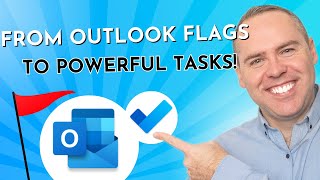 Unlock Your Productivity Turn Outlook Email Flags into Powerful Tasks 2023 [upl. by Hephzibah]