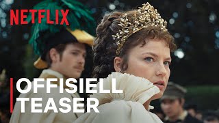 Keiserinnen sesong 2  Offisiell teaser  Netflix [upl. by Nrek]