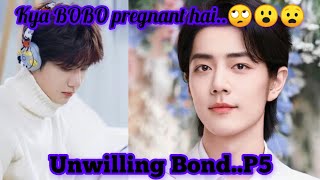 Unwilling BondPart5xianwang ff explainedinhindi urdu [upl. by Charmain]