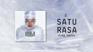 Aina Abdul  Satu Rasa Official Lyric Video [upl. by Issim]