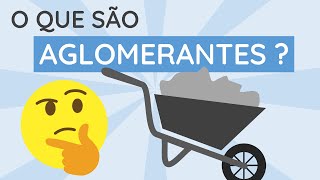 O que são Aglomerantes  Construção Civil [upl. by Sanoj736]