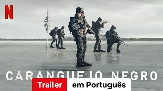 Caranguejo Negro  Trailer em Português  Netflix [upl. by Oirtemed]