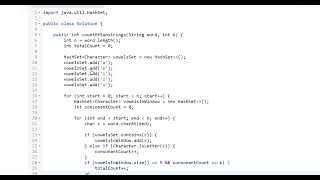 100425 Count of Substrings Containing Every Vowel and K Consonants I in java [upl. by Etnoed709]