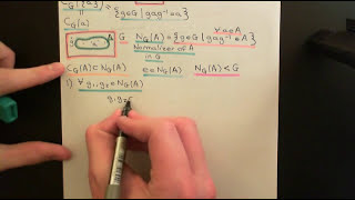 Centralizers and Normalizers Part 3 [upl. by Disharoon]