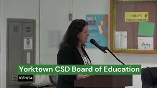 Yorktown CSD Board of Education Meeting – October 21 2024 [upl. by Tracay509]