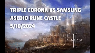 🔴 DIFERIDO Asedio Rune Castle Triple Corona VS Samsung 592024 [upl. by Mercy]