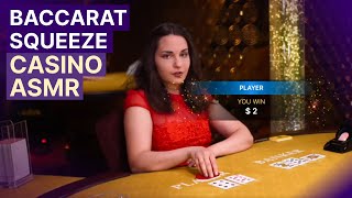 Soft amp Tender Voice Baccarat Squeeze ♦️ Unintentional ASMR Casino [upl. by Swee]