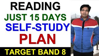 IELTS READING Just 15 Days SelfStudy PLAN for 8 Band By Asad Yaqub [upl. by Phelia275]