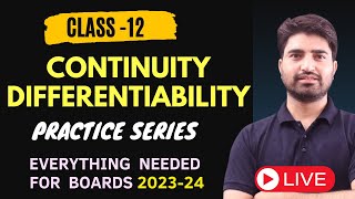 Continuity and Differentiability Class 12 Maths  Practice Series Day 4 BOARDS 202324 [upl. by Jeana]