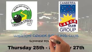 Weston Creek Bowling Club Summer Fours intro [upl. by Amaty967]