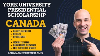 York University Presidential Scholarship  Fully Funded Scholarship  Apply Now  Study in Canada [upl. by Sissel]