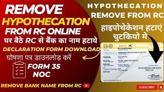 How to Remove Hypothecation from RC Online  Terminate Hypothecation online  Declaration Form [upl. by Ellon43]