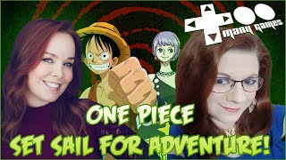 One Piece Set Sail for Adventure Featuring Erica Schroeder amp Michele Knotz  TooManyGames 2024 [upl. by Chitkara85]