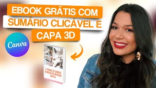 COMO CRIAR UM EBOOK GRÁTIS NO CANVA  SUMÁRIO CLICÁVEL  CAPA 3D PROFISSIONAL PASSO A PASSO 2023 [upl. by Ativla]